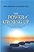 The Power of Owning Up: A book on Responsibility for Leaders and Coaches