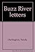 Buzz River letters