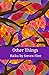 Other Things