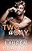 Two a Day (The Girlfriend Playbook, #1; The Dating Games, #2)