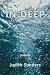 In Deep by Judith Sanders