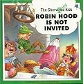 Robin Hood Is Not Invited