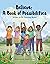Believe: A Book of Possibil...