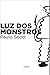 Luz dos Monstros