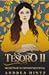 Tesoro II:  Secrets of a Ca...