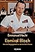 L'amiral Bloch - Une vie d'engagement au service de la France by Emmanuel Hecht