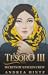 Tesoro III:  Secrets of a F...
