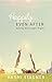 Happily, Even After  by Barry Stagner