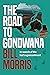 The Road to Gondwana: In Search of the Lost Supercontinent