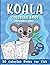 Koala Coloring Book for Boy...