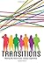 Transitions: Making the mos...