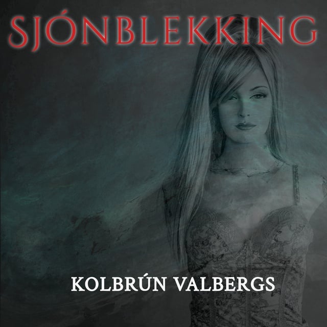 Sjónblekking (Sólveig, #3)