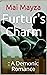 Furtur's Charm: : A Demonic...