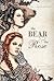 The Bear & the Rose