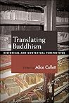 Translating Buddhism by Alice Collett