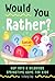 Would You Rather? Easter Edition: Hop into a Hilarious Springtime Game for Kids