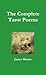 The Complete Tarot Poems