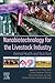 Nanobiotechnology for the L...