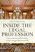 Inside the Legal Profession by Patrick Emery Longan