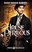 House Perilous (Sparks and Philtres)