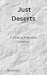Book cover for Just Deserts: A Pride & Prejudice Variation