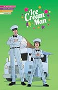 Ice Cream Man, Volume 9: Heavy Narration