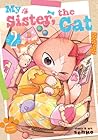 My Sister, The Cat Vol. 2 by Senko