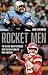 Rocket Men: The Black Quart...