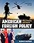 American Foreign Policy by Glenn P Hastedt