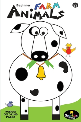 Beginner FARM ANIMALS: Beginner FARM ANIMALS (Volume 1)