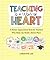 Teaching Is a Work of Heart...