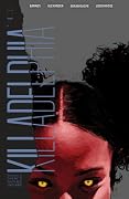 Killadelphia Volume 5: There's No Place Like Home