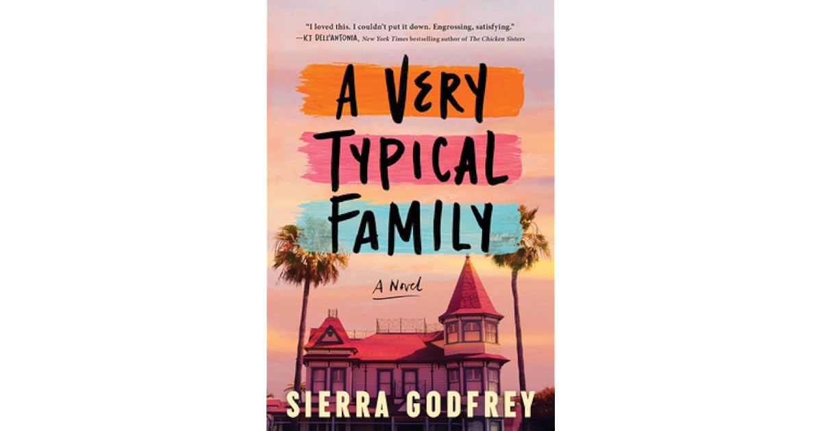 Book giveaway for A Very Typical Family by Sierra Godfrey
