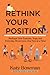 Rethink Your Position by Katy Bowman