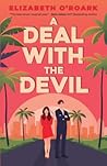 A Deal with The Devil by Elizabeth O'Roark