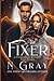 The Fixer (Shifter Days, Vampire Nights & Demons in Between)