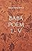 Baba Poem I-V: Anthologie I