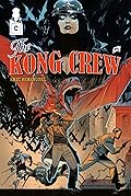 The Kong Crew #5: Upper Beast Side