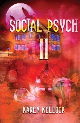 Social Psych 11: Kellockialisms (Kellock Psych Textbooks [Full 22])