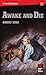 Awake and Die by Robert Ames