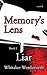Memory's Lens: Liar