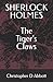 SHERLOCK HOLMES The Tiger's Claws (The Watson Chronicles)
