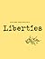 Liberties Journal of Culture and Politics by Celeste Marcus