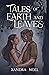 Tales of Earth and Leaves
