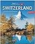 Switzerland. Englische Ausgabe
