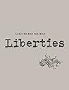 Liberties Journal of Culture and Politics: Spring 2022