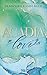 ACADIA LOVE (ACADIA, #1)
