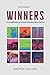 Winners: A Compilation of Award-Winning Short Stories