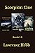 Scorpion One: Books 1-3