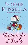 Shopaholic and Baby by Sophie Kinsella
